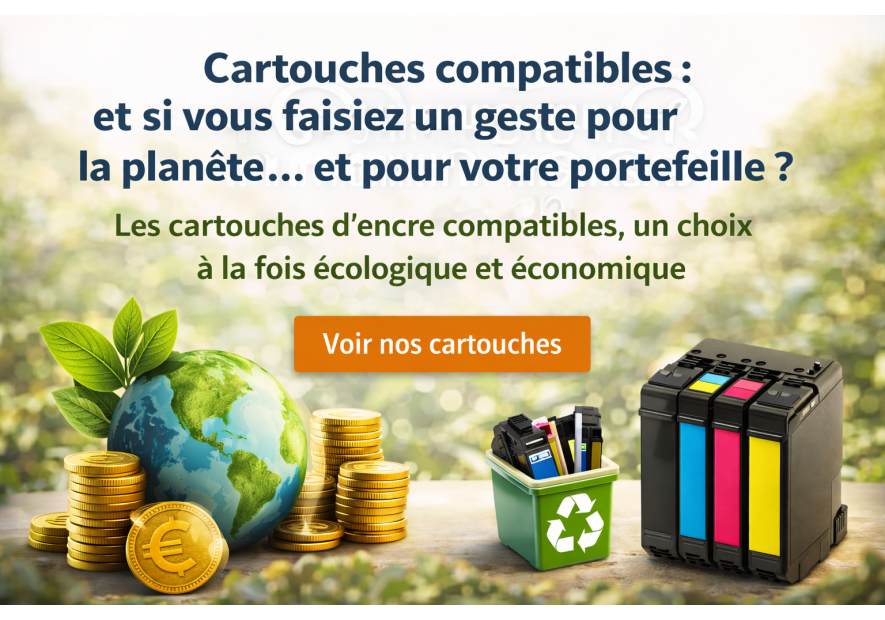 Pourquoi choisir des cartouches d’encre compatibles ? Un vrai geste écologique et économique